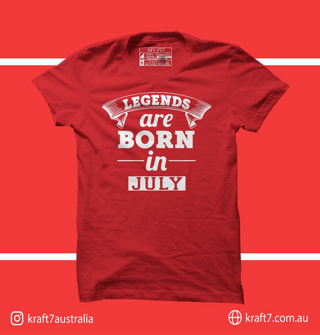 Legends Born July TShirt Legends Born July TShirt